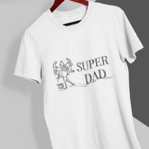 Super Dad - MAGLIETTA