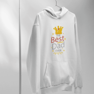 The Best Dad Ever - FELPA CAPPUCCIO