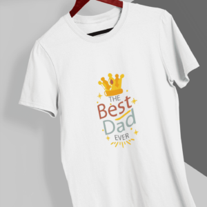 The Best Dad Ever - MAGLIETTA