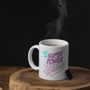 Super Power Mom - TAZZA
